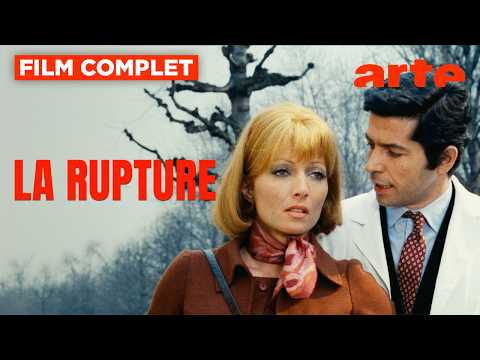 La Rupture | Film complet | ARTE Cinema