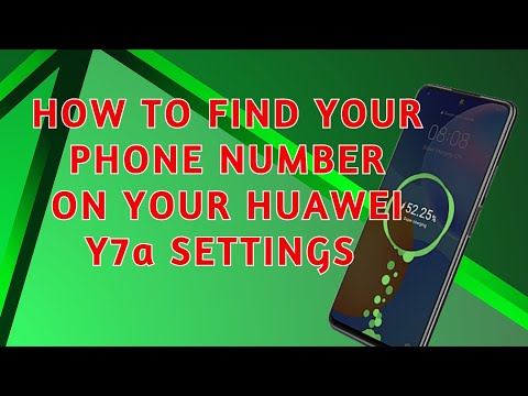 How to find your Phone number on your Huawei Y7a Settings
