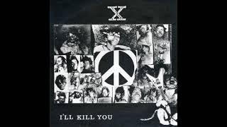 X Japan - I&#39;ll Kill You Full Demo Cassette(1984)