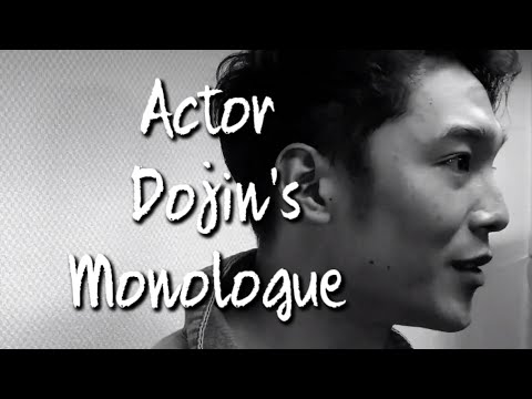 Dojin Han Monologue (...