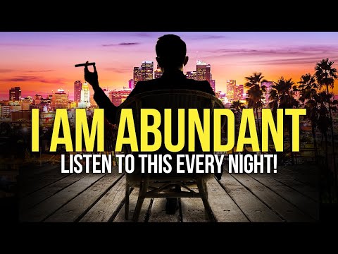"I AM ABUNDANT, RICH & WORTHY” Money Affirmations For Wealth & Success (2023) - Listen Every Night!