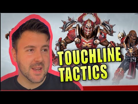 Khorne Touchline Tactics - Terrific or TERRIBLE?