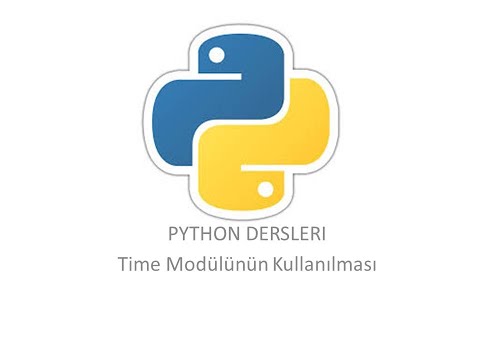 Ders 26- Python Time Modülünün Kullanılması