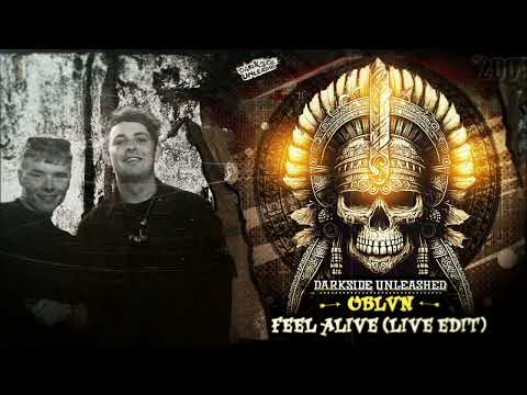 OBLVN - Feel Alive (Live Edit)