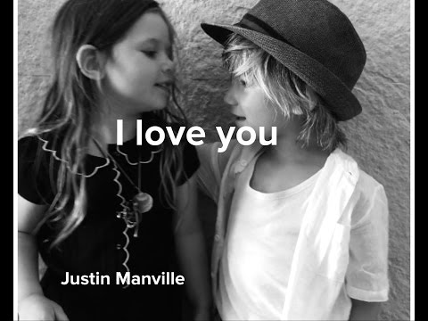 I Love You - Justin Manville