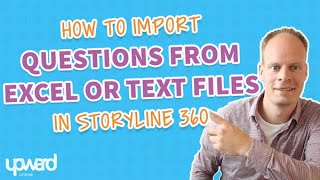 Download the video "How To Import Questions From Excel and Text Files In Storyline 360"