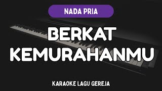 Download lagu Berkat KemurahanMu (NDC Worship)  - Karaoke Lagu Gereja - Nada Pria mp3