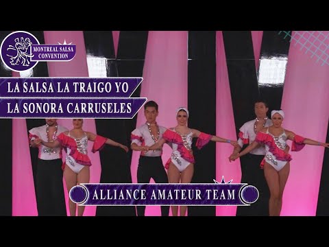 La Salsa La Tralgo YO - La Sonora Carruseles - ALLIANCE AMATEUR Team - Montreal Salsa Convention