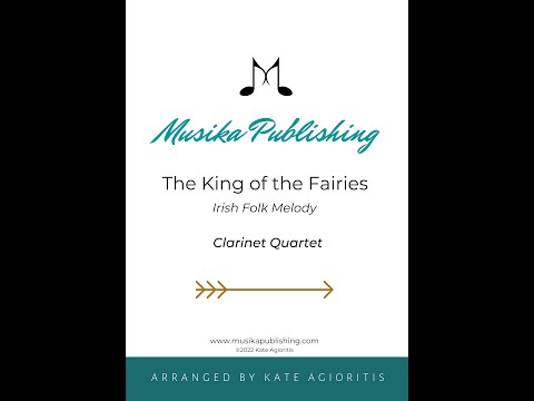 The King of the Fairies - Clarinet Quartet - 🎵 Sheet Music 🎵