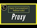 Proxy - Jim Snidero - Advanced Jazz Conception for Trombone