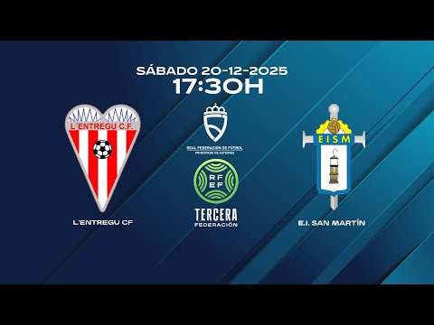 L'Entregu C.F.  🆚 E.I.San Martín R.A. "A"   Tercera Federación Grupo II Jornada 15Temp 25/26