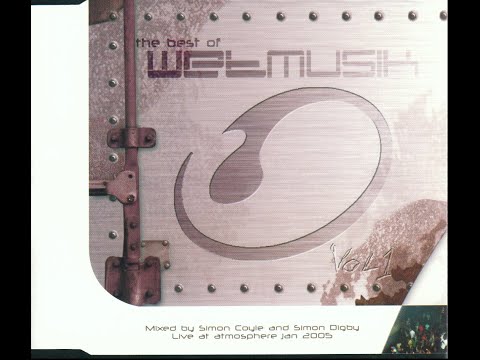 Simon Coyle & Simon Digby  - The Best Of Wetmusik Vol.1 2005