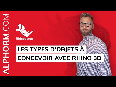Formation Rhino 3D L essentiel | Les types d objets à concevoir avec Rhino 3D