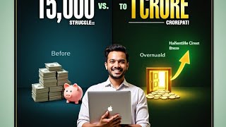 From ₹15,000 to Crorepati – The Step-by-Step Saving & Investment Strategy