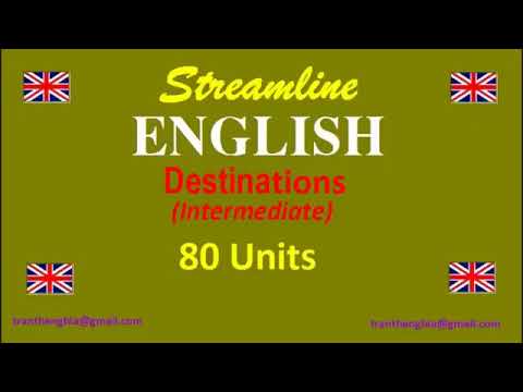 Streamline English 3 Destinations 80 Units (Một bầu trời kỷ niệm)