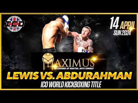 🏆 Maximus I | Paul Lewis vs Adam Abdurahman | ICO World Full Contact Kickboxing Title (70kg)