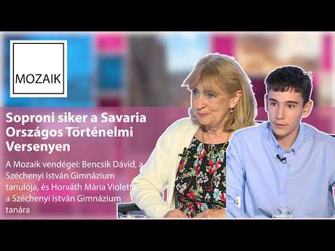 Mozaik – Soproni siker – vendégek: Bencsik Dávid, Horváth Mária Violetta