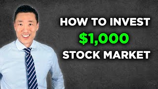 How to Invest Your First $1,000 in The Stock Market