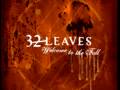 32 Leaves 'Never Even There' 
