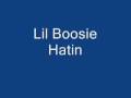 Lil Boosie - Hatin