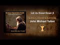 Let Us Kneel Down II from SONGS FROM SOLITUDE - John Michael Talbot