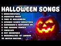 Top Halloween Songs Of All Time Best Halloween Music Playlist Halloween Music Mix