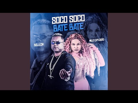 Soco Soco Bate Bate
