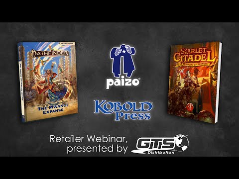 Paizo Publishing & Kobold Press - GTS Retailer to Publisher Webinar 16 June 2021