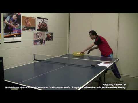 Testing of Dr.Neubauer Viper Soft OX with Pen-Hold Traditional BH Hitting