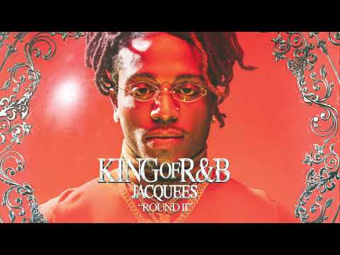 Jacquees - Round II (Official Audio)