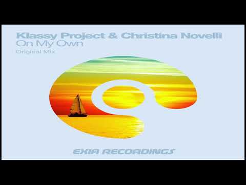 Klassy Project & Christina Novelli - On My Own (Original Mix)
