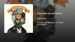 From Now On (Acoustic)