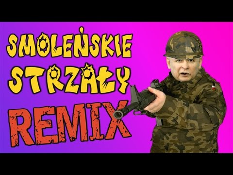 Jarosław Kaczyński - Smoleńskie strzały (remix)