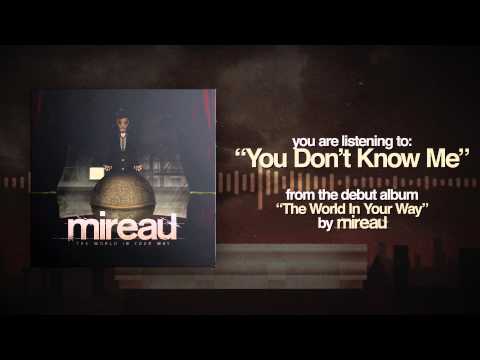 Mireau - You Don't Know Me