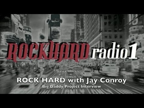 Big Daddy Project Interview on ROCK HARD with Jay Conroy