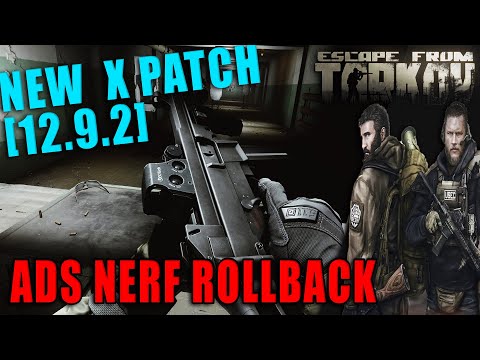 12.9.2 "Fix it" Patch & ADS Nerf Confusion // Escape from Tarkov News