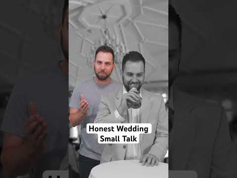 Honest Wedding Small Talk #shorts