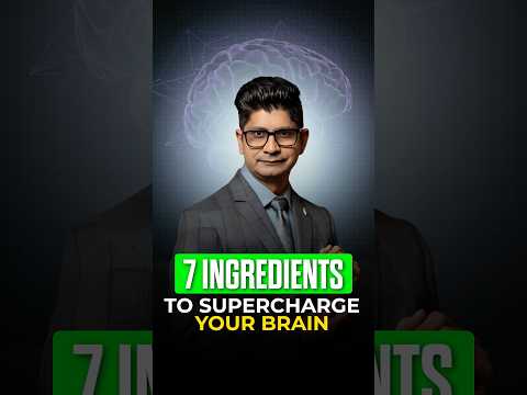 7 Superfoods to Boost Brain Power &amp; Memory | Dr. Sikandar Adwani