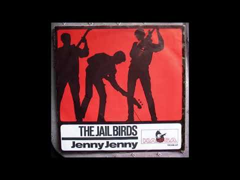 The Jail Birds  -  Jenny Jenny  1965