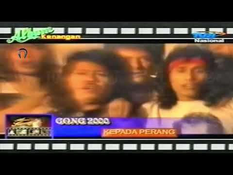 GONG 2000 - Kepada Perang (official video)