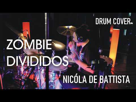 DIVIDIDOS - ZOMBIE | DRUM COVER