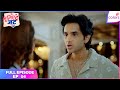 Tuu Juliet Jatt Di Full Episode 4 Heer S Exam Nawab S Arrest Colors TV