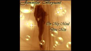 On My Mind - Jennifer Bryant #OnMyMind