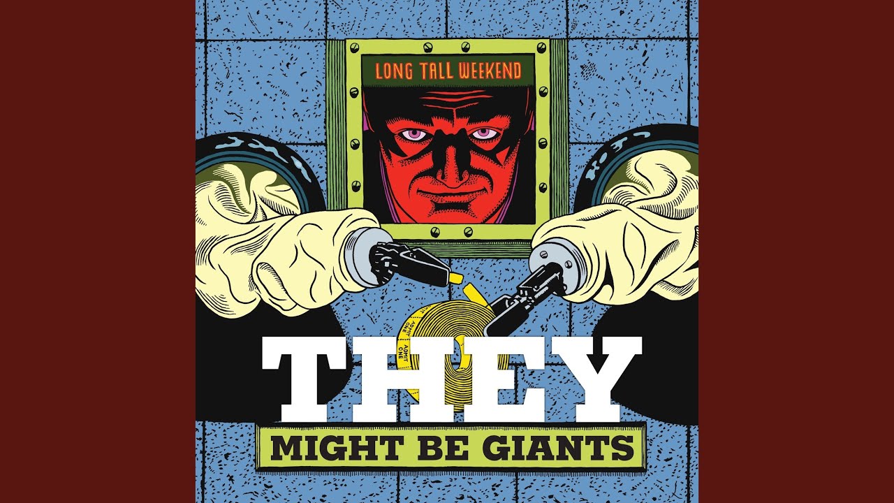 They Might Be Giants - Certain People I Could Name