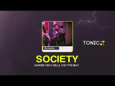 Summer Cem x Billa Joe Type Beat - Society (Prod. Tonic)