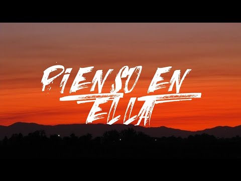 pienso en ella - Grupo Frontera Ft Gabito Ballesteros (lyrics)