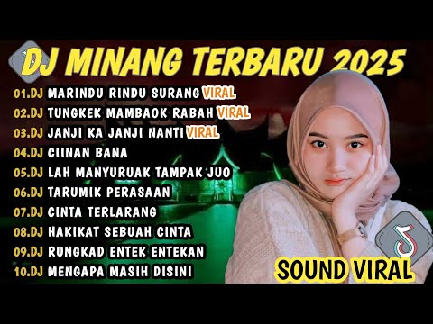DJ MINANG TERBARU 2024 FULL BASS | VIRAL TIKTOK MARINDU RINDU SURANG TUNGKEK MAMBAOK RABAH