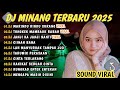 DJ MINANG TERBARU 2024 FULL BASS VIRAL TIKTOK MARINDU RINDU SURANG TUNGKEK MAMBAOK RABAH