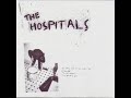 The Hospitals - Don't Panic