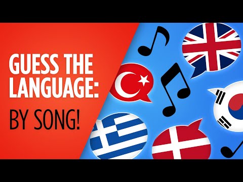 Guess the Language: By Song